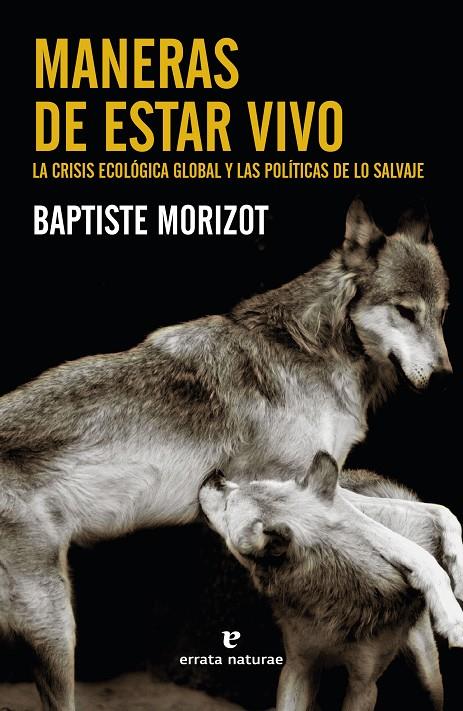 Maneras de estar vivo | 9788417800888 | Morizot, Baptiste