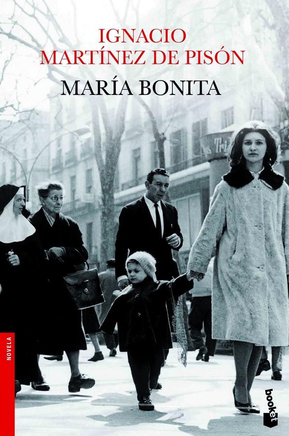 María bonita | 9788432210334 | Martínez de Pisón, Ignacio 