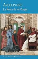 La Roma de los Borgia | 9788477027607 | Apollinaire, Guillaume