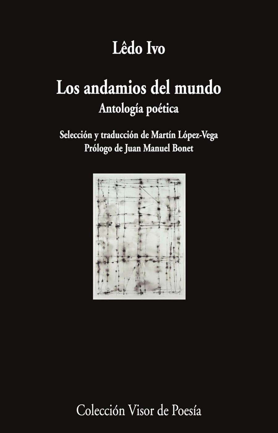 Los andamios del mundo | 9788498955101 | Ivo, Lêdo