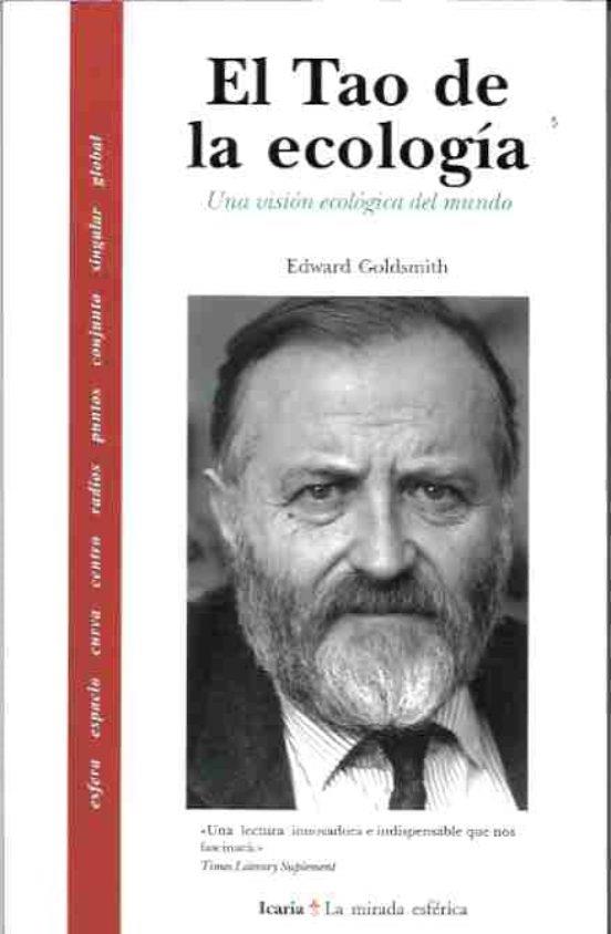 El Tao de la ecología | 9788474264449 | Goldsmith, Edward