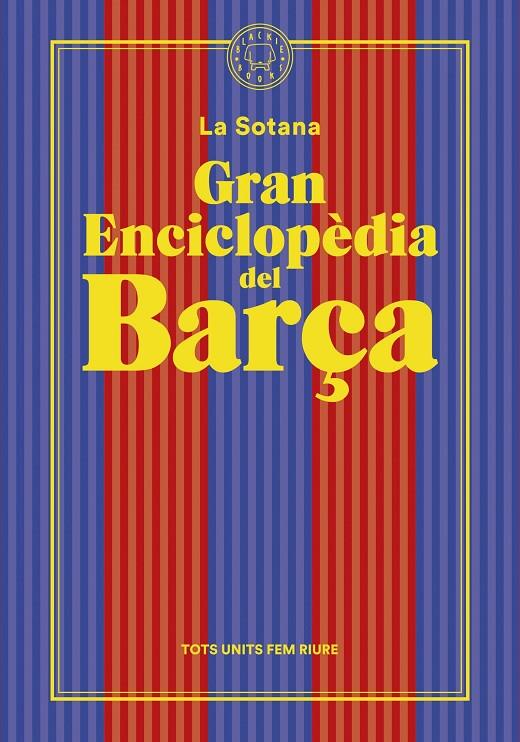 Gran enciclopèdia del Barça (De La Sotana) | 9788419172938 | La Sotana