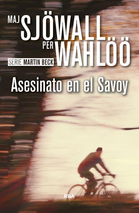 Asesinato en el Savoy | 9788490567067 | WAHLOO , PER/SJOWALL , MAJ