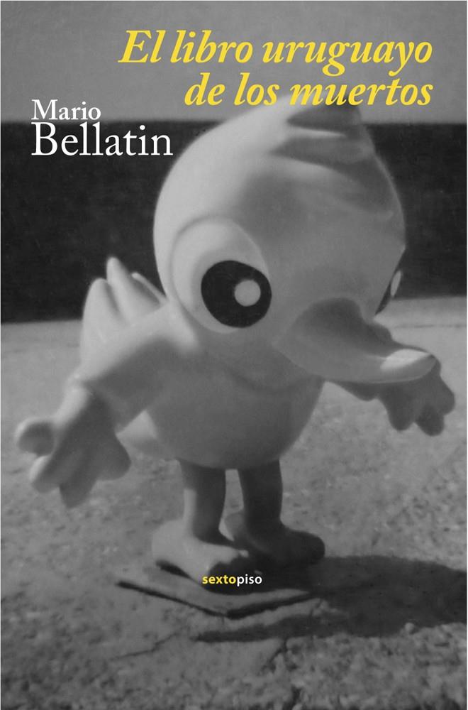 El libro uruguayo de los muertos | 9788415601005 | Bellatin, Mario