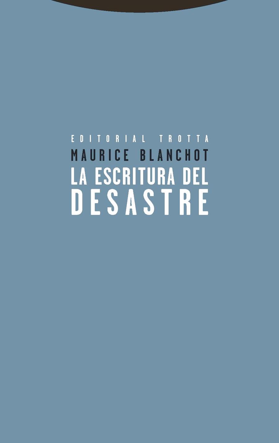 La escritura del desastre | 9788498795691 | Blanchot, Maurice