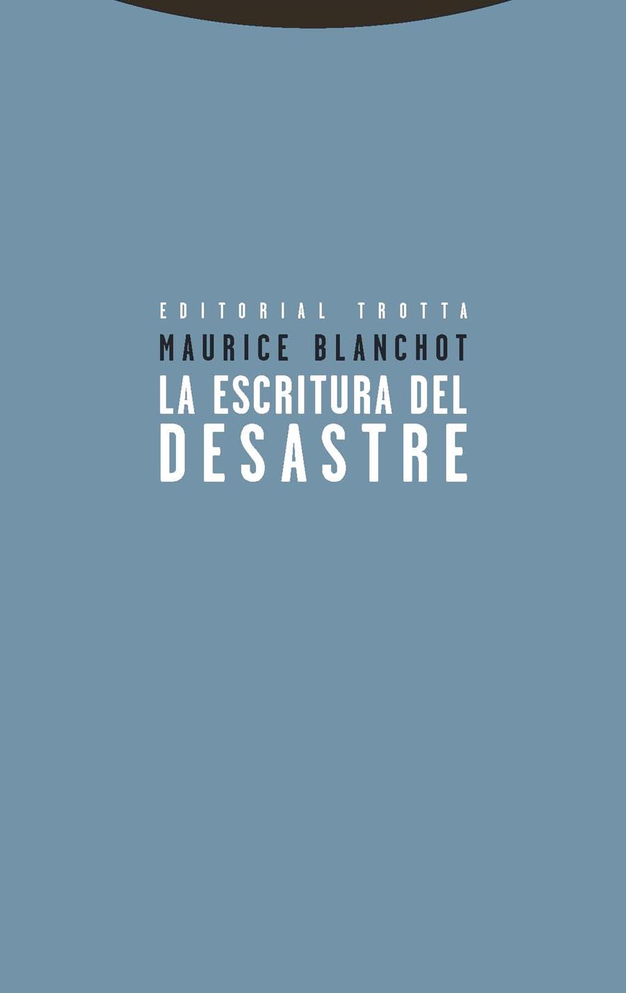 La escritura del desastre | 9788498795691 | Blanchot, Maurice