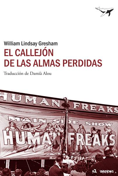El callejón de las almas perdidas | 9788493805197 | Gresham, William Lindsay