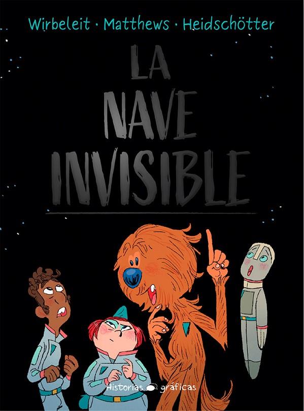 NAVE INVISIBLE, LA | 9786075575704 | Wirbeleit, Patrick