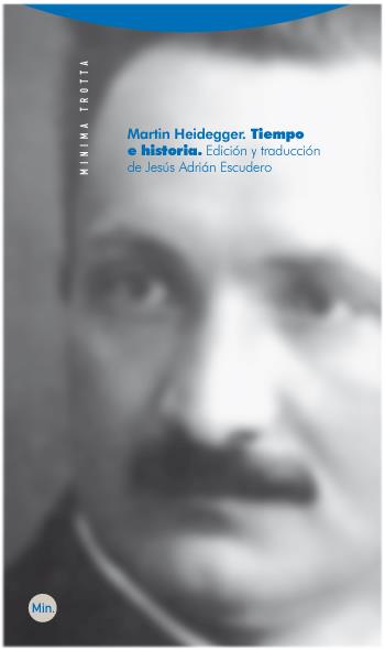 Tiempo e historia | 9788498790368 | Heidegger, Martin