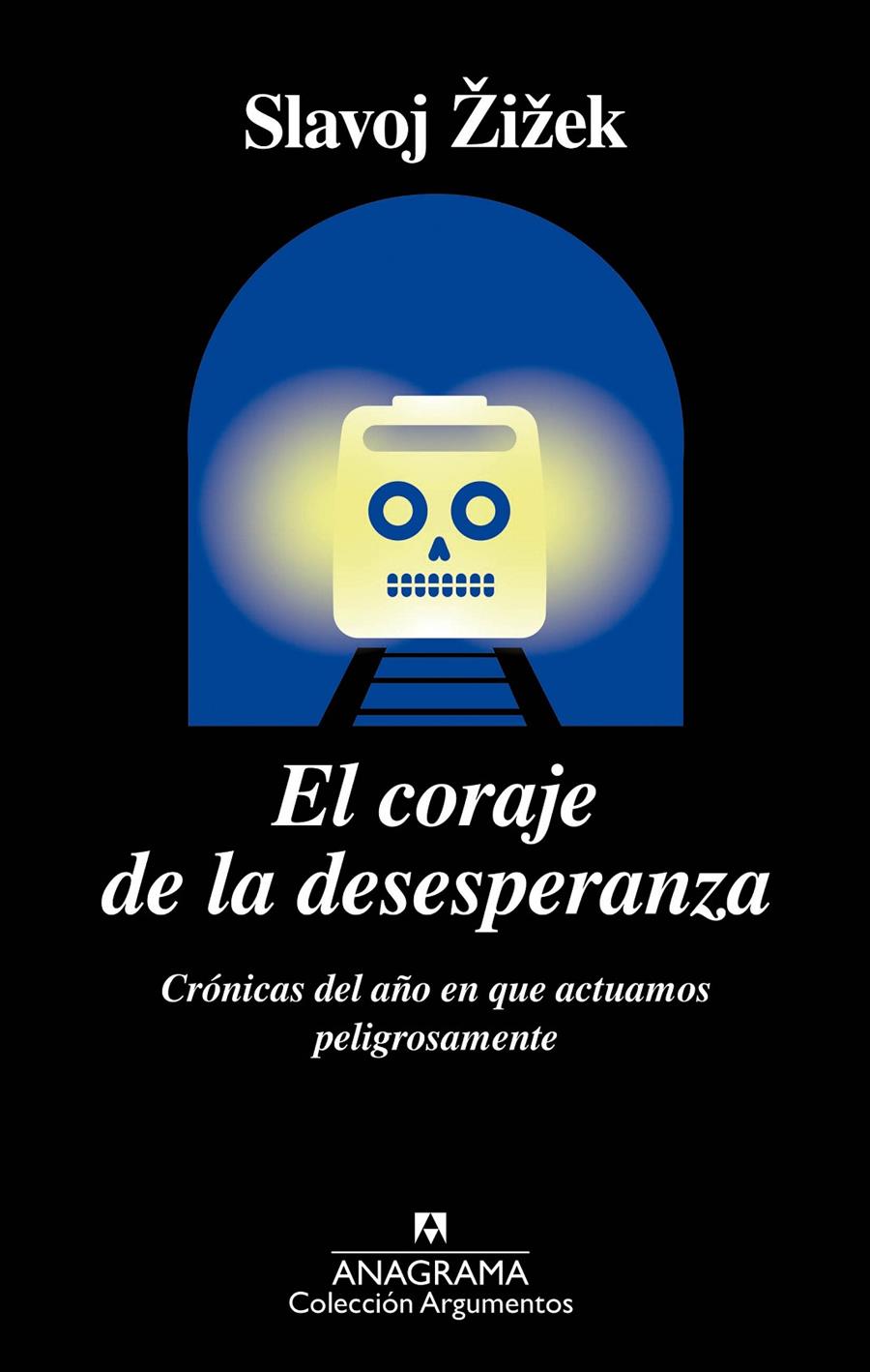 El coraje de la desesperanza | 9788433964267 | Žižek, Slavoj