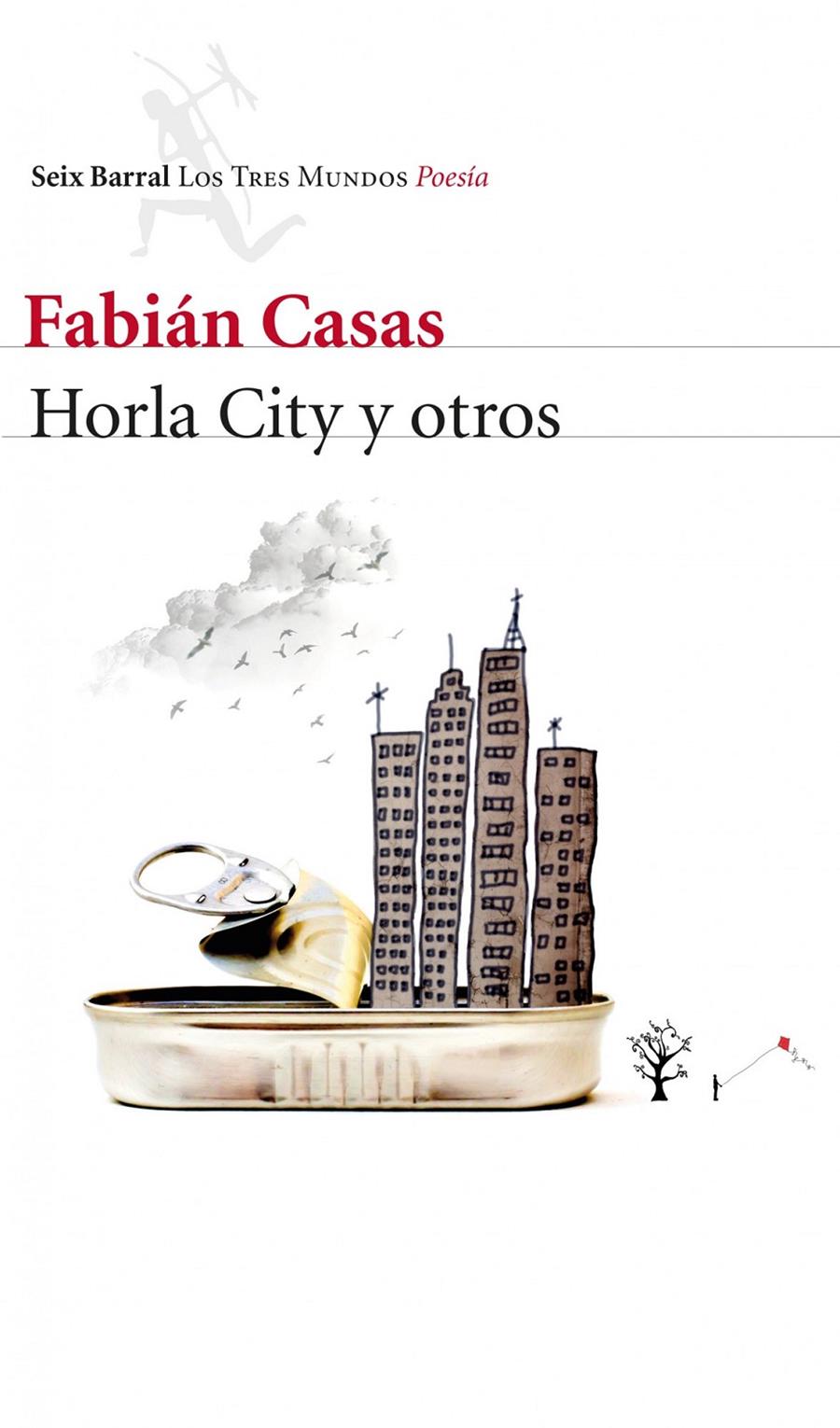 Horla City y otros | 9788432220357 | Casas, Fabián