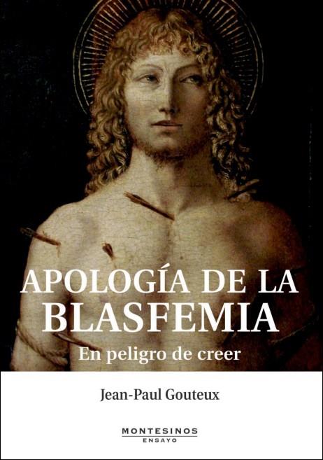 Apología de la blasfemia | 9788492616367 | Gouteux, Jean-Paul