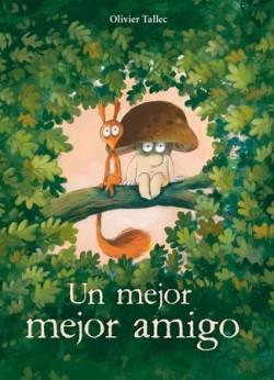 Un mejor mejor amigo | 9788412750270 | Tallec, Olivier
