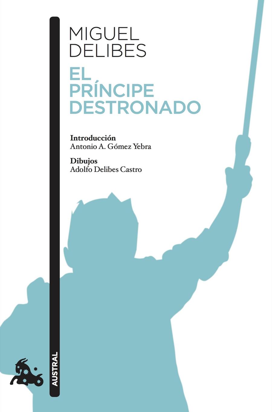 El príncipe destronado | 9788423353538 | Delibes, Miguel