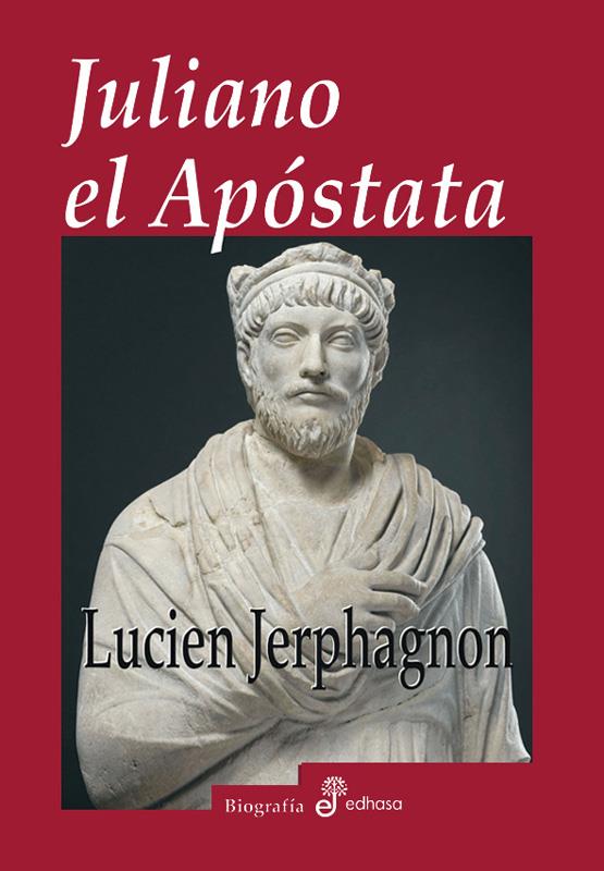 Juliano el apóstata | 9788435025997 | Jerphagnon, Lucien