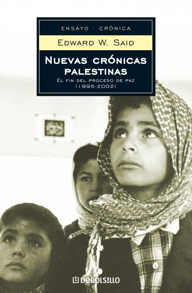 Nuevas crónicas palestinas | 9788497594783 | Said, Edward W.
