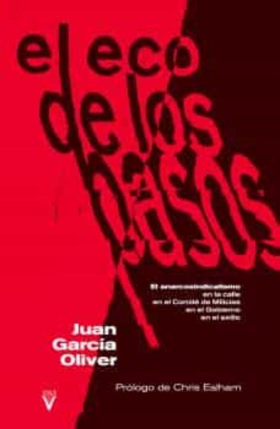 El eco de los pasos | 9788417870102 | García Oliver, Juan