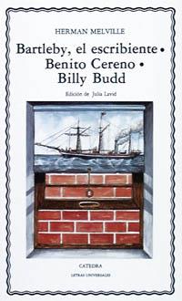 Bartleby, el escribiente; Benito Cereno; Billy Budd | 9788437606545 | Melville, Herman