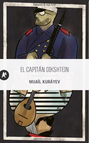El capitán Dikshtein | 9788410141117 | Kuráyev, Mijaíl