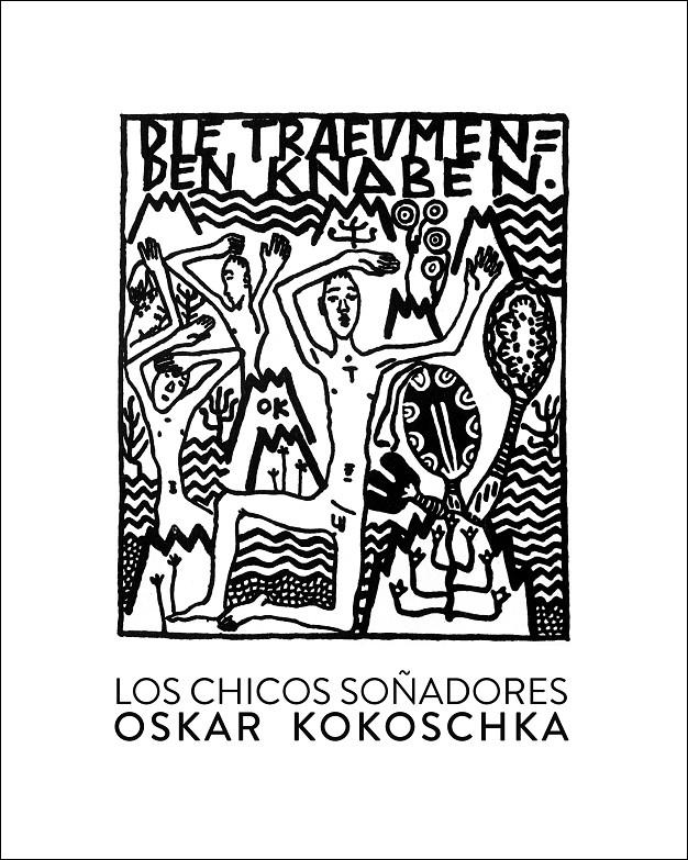 Los chicos soñadores | 9788416529476 | Kokoschka, Oskar