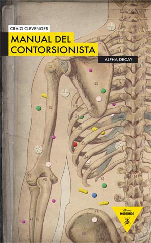 Manual del contorsionista | 9788493726942 | Clevenger, Craig