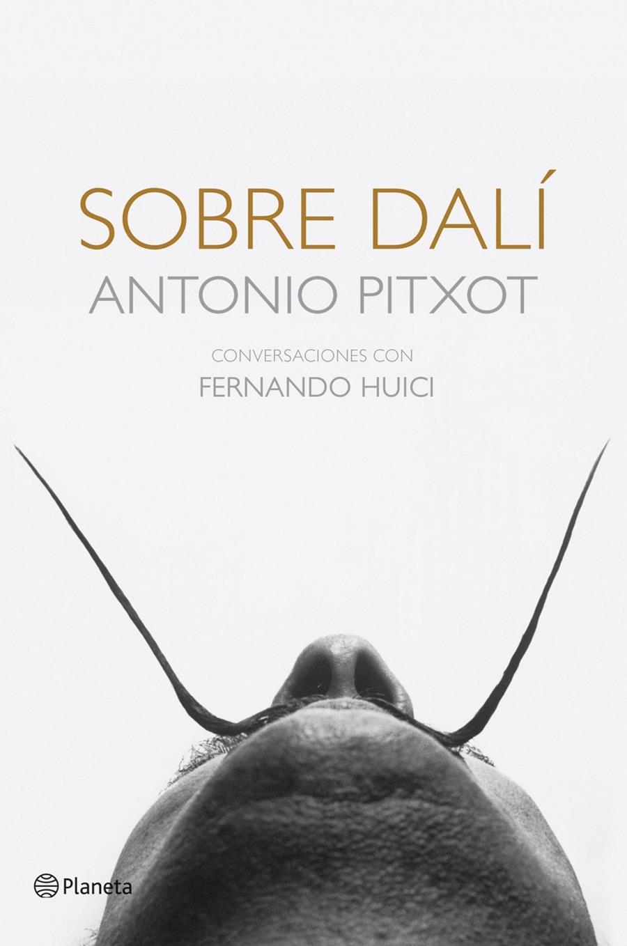 Sobre Dalí | 9788408113720 | Antonio Pitxot/Fernando Huici