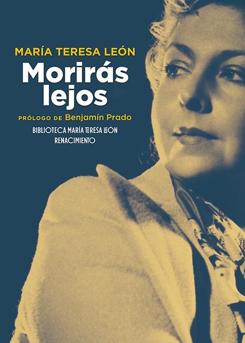 Morirás lejos | 9791387939625 | León, María Teresa