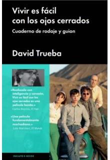 Vivir es fácil con los ojos cerrados | 9788415996330 | Trueba, David