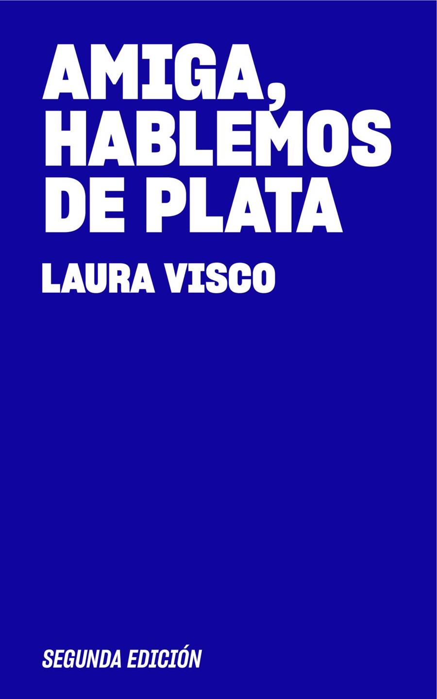 Amiga Hablemos de Plata | 9788409833078 | Visco, Laura