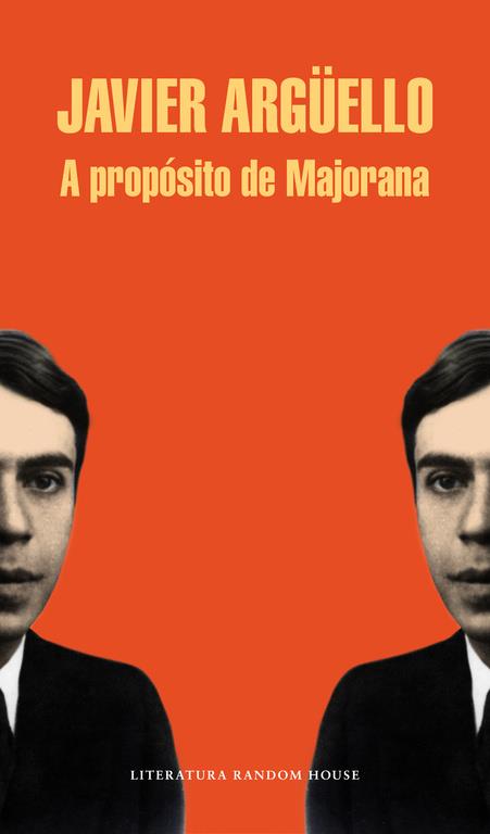 A propósito de Majorana | 9788439729303 | ARGUELLO,JAVIER