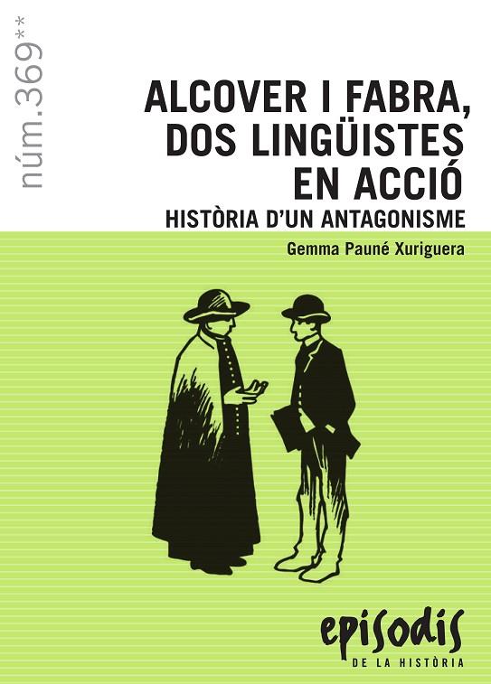 Alcover i Fabra, dos lingüistes en acció. | 9788423208692 | Pauné Xuriguera, Gemma