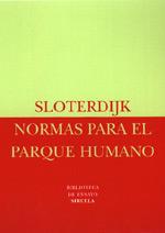Normas para el parque humano | 9788478445356 | Sloterdijk, Peter