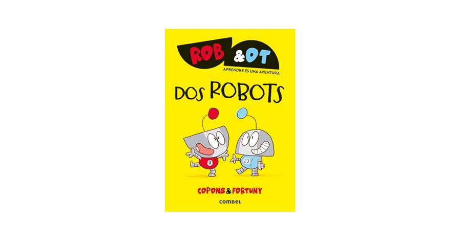 Dos robots | 9788411581998 | Copons Ramon, Jaume