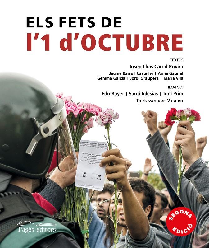 Els fets de l'1 d'octubre 2017 | 9788499759265 | Carod-Rovira, Josep-Lluís/Barrull Castellví, Jaume/Gabriel Sabaté, Anna/Garcia Fàbrega, Gemma/Graupe