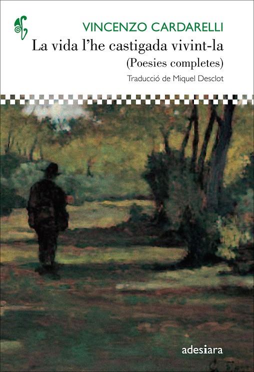 La vida l'he castigada vivint-la | 9788416948505 | Cardarelli, Vinzenzo