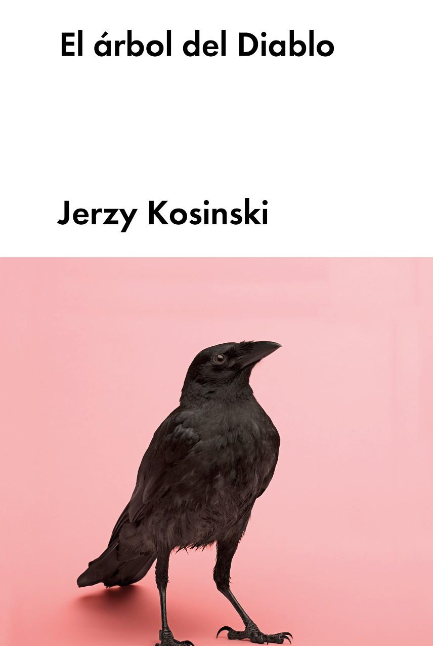 El árbol de diablo | 9788418546273 | Kosinski, Jerzy
