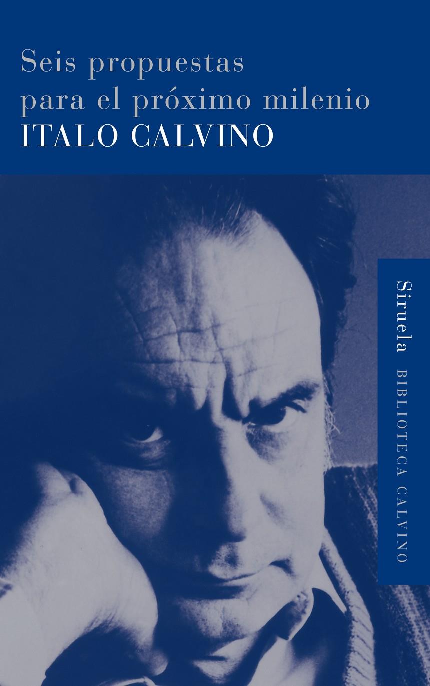 Seis propuestas para el próximo milenio | 9788478444144 | Calvino, Italo