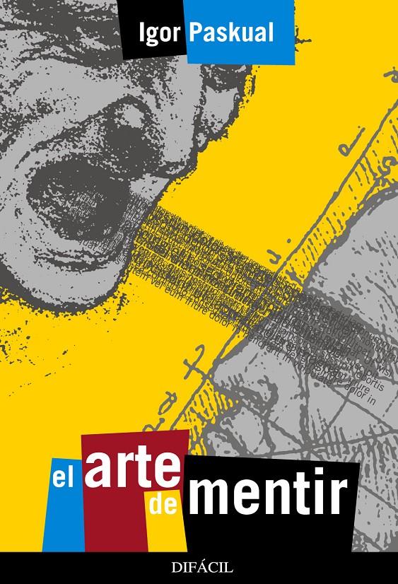 El arte de mentir | 9788492476299 | Pascual del Valle, Igor