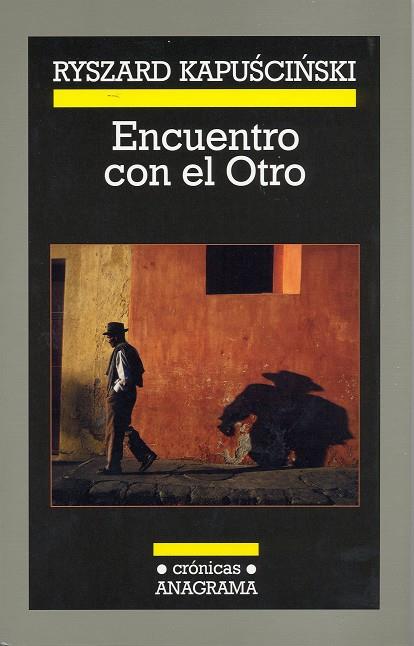 Encuentro con el Otro | 9788433925800 | Kapuscinski, Ryszard