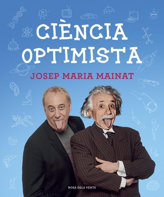 Ciència optimista | 9788415961604 | Josep Maria Mainat