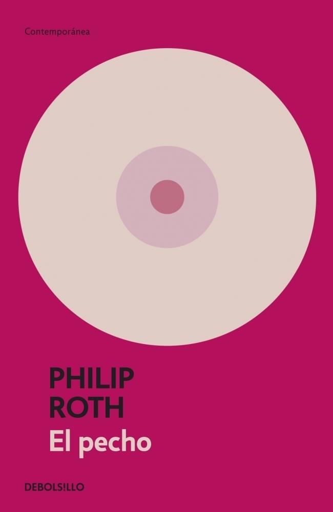 El pecho | 9788483464229 | Roth, Philip