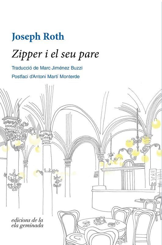 Zipper i el seu pare | 9788412143072 | Roth, Joseph