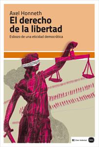 El derecho de la libertad | 9788415917052 | Honneth, Axel