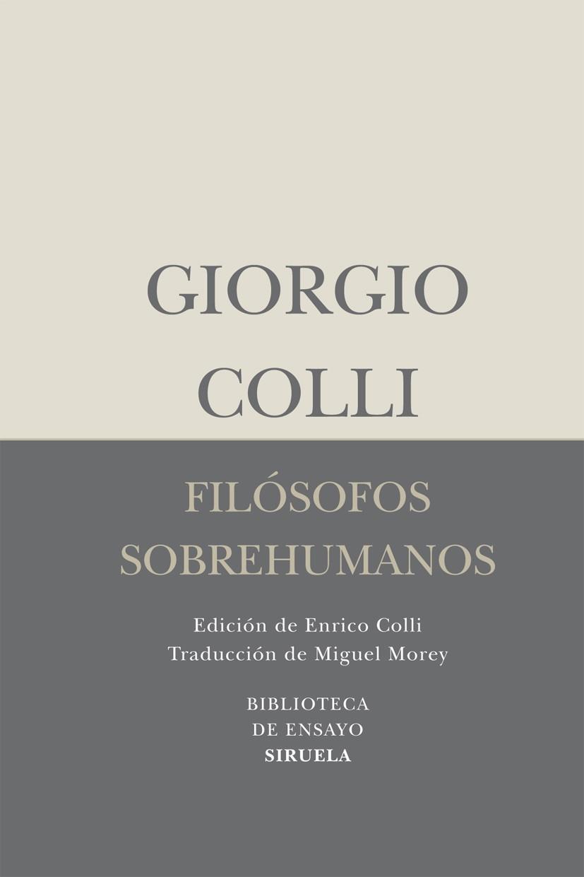 Filósofos sobrehumanos | 9788498414462 | Colli, Giorgio