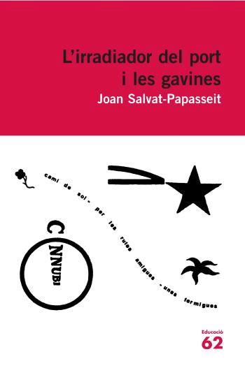 L'irradiador del port i les gavines | 9788429760224 | Salvat-Papasseit, Joan 