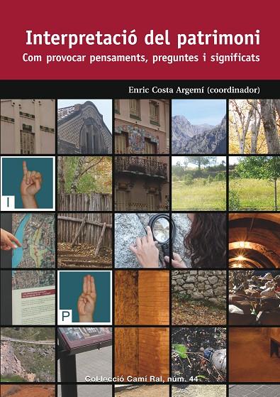 Interpretació del patrimoni | 9788423208579 | Fernández Domínguez, Isabel/Guerra Rosado, Francisco J./Jiménez Luquin, Alberto/Illanes Ramos, Franc