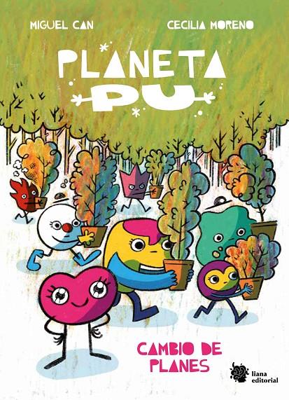 PLANETA PU. CAMBIO DE PLANES | 9788410158023 | Can, Miguel/Moreno, Cecilia