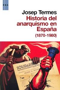 Historia del anarquismo en España | 9788490060179 | Termes, Josep