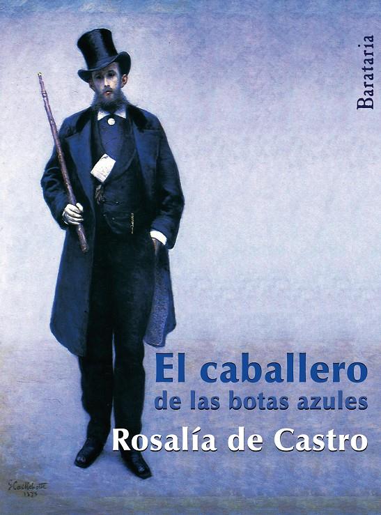 El caballero de las botas azules | 9788492979486 | Castro, Rosalía de