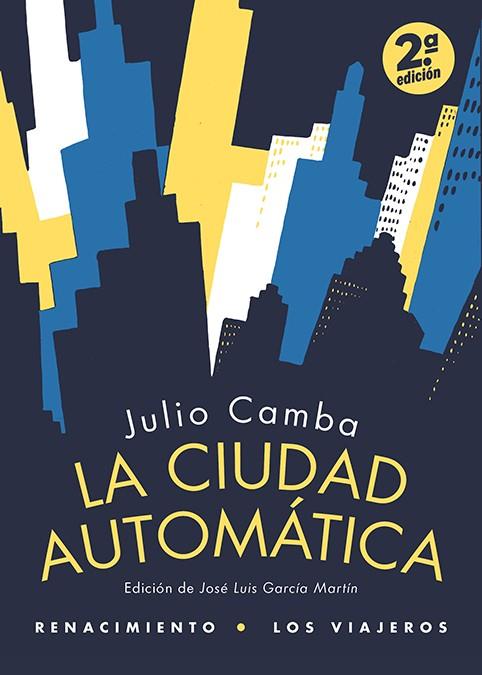 La ciudad automática | 9788419617903 | Camba, Julio
